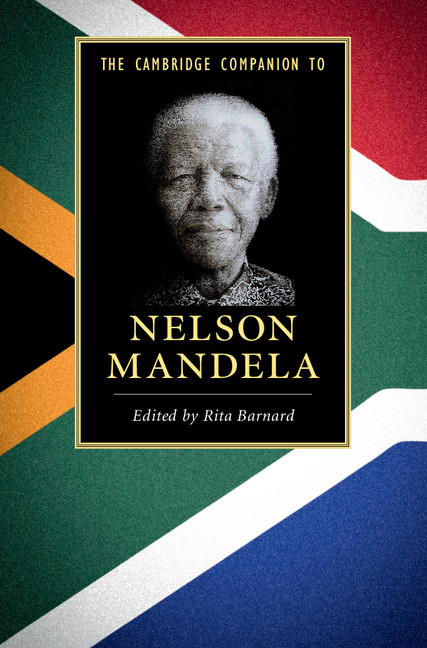 Mandela In Film And Television Chapter 10 The Cambridge Companion To Nelson Mandela