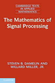 The Mathematics of Signal Processing