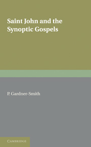 Saint John and the Synoptic Gospels