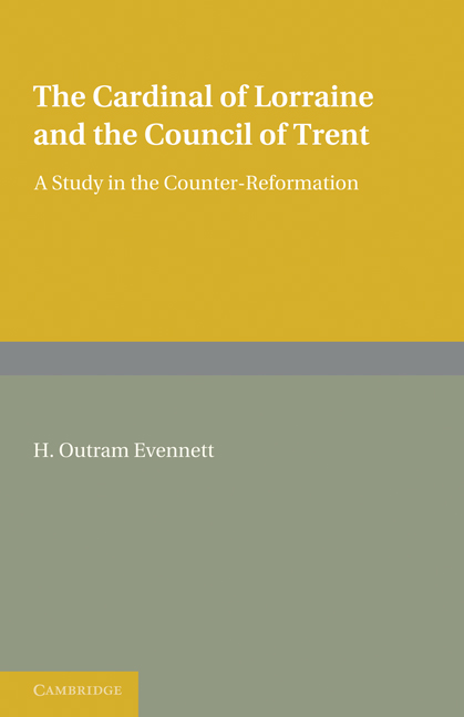 The Cardinal of Lorraine and the Council of Trent