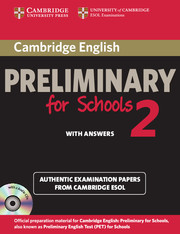 Cambridge English Preliminary for Schools 2