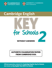 Cambridge English Key for Schools 2