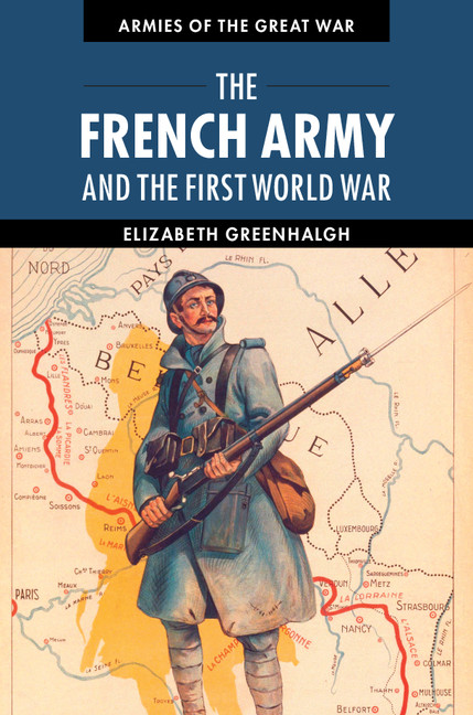 Introduction The French Army And The First World War