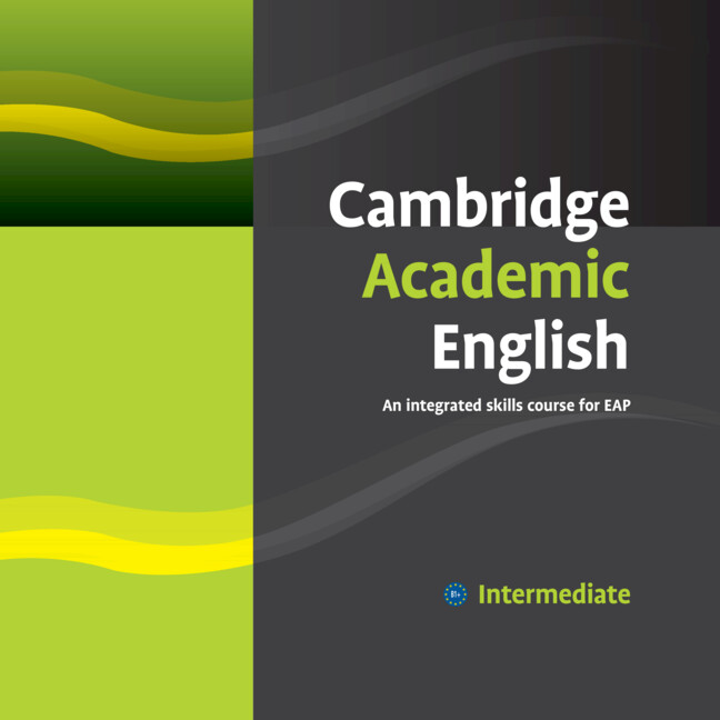 Cambridge Academic English B1+ Intermediate Class Audio CD and DVD Pack