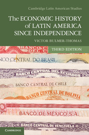 The Economic History of Latin America since Independence