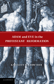 Adam and Eve in the Protestant Reformation