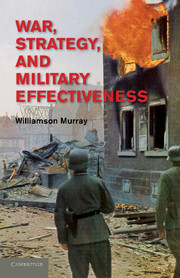 Strategy Murray War William 9781107614383 and Military Effecti... Murray 