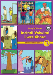 Study & Master Incindi Yolwimi LwesiXhosa Incwadi Enkulu 2 Ibanga lesi-3