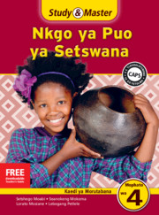 Study & Master Nkgo ya Puo ya Setswana Kaedi ya Morutabana Mophato wa 4