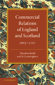 Commercial Relations of England and Scotland 1603–1707