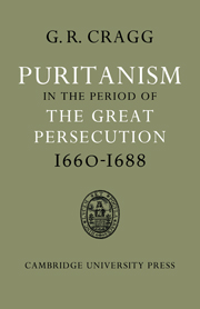 Puritanism in the Period of the Great Persecution 1660–1688