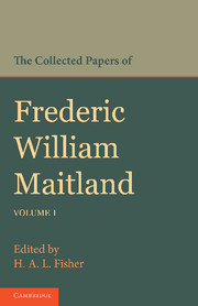 The Collected Papers of Frederic William Maitland