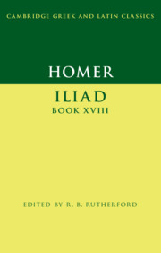 Homer: Iliad Book XVIII