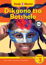 Study & Master Dikgono tsa Botshelo Buka ya Morutwana Mophato wa 3 Setswana
