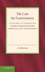 The Case for Examinations