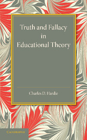 Truth and Fallacy in Educational Theory