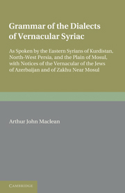 Grammar of the Dialects of the Vernacular Syriac