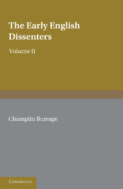 The Early English Dissenters (1550–1641)