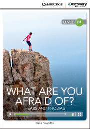 What are you Afraid of? Fears and Phobias Intermediate