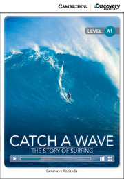 Catch a Wave: The Story of Surfing Beginning