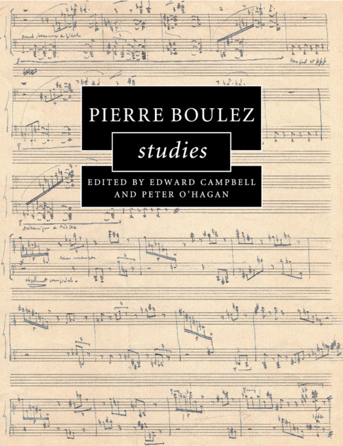 The Evolution Of A Style Part Ii Pierre Boulez Studies