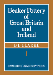 Beaker Pottery of Great Britain and Ireland