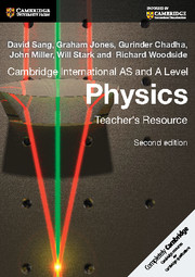 Cambridge International AS and A Level Physics Teacher's Resource CD-ROM