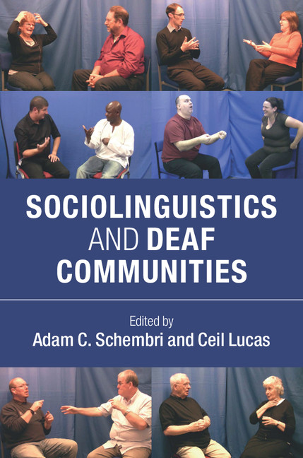 Variation And Change In Sign Languages Chapter 4 Sociolinguistics And Deaf Communities