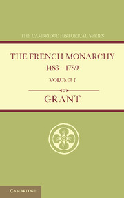 The French Monarchy 1483–1789