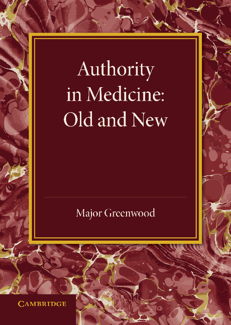 Authority in Medicine: Old and New