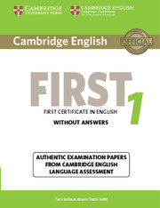 Cambridge English First 1 for revised exam from 2015