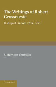 The Writings of Robert Grosseteste, Bishop of Lincoln 1235–1253