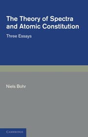 The Theory of Spectra and Atomic Constitution