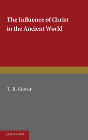 The Influence of Christ in the Ancient World