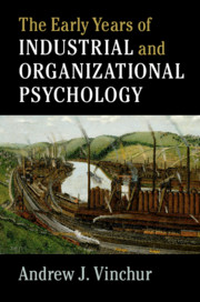 The Early Years of Industrial and Organizational Psychology