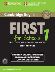 Cambridge English First 1 for Schools for Revised Exam from 2015