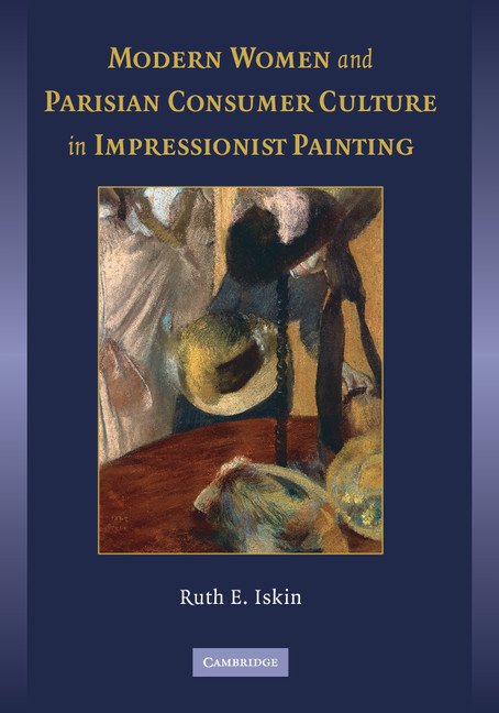 Modern Women and Parisian Consumer Culture in Impressionist Painting