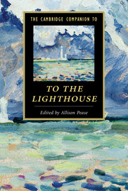 The Cambridge Companion to <I>To The Lighthouse</I>