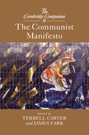 The Cambridge Companion to &lt;I&gt;The Communist Manifesto&lt;/I&gt;
