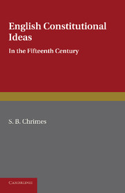 English Constitutional Ideas in the Fifteenth Century