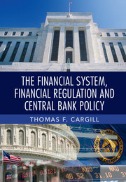 The Financial System, Financial Regulation and Central Bank Policy