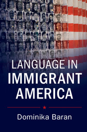 Language in Immigrant America