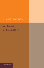 A Manual of Seismology