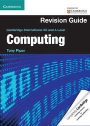 Cambridge International AS and A Level Computing Revision Guide
