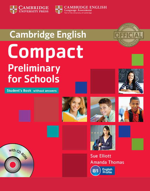 Compact Preliminary for Schools is a focused, 50 - 60 hour course for Cambridge English: Preliminary for Schools, also known as Preliminary English Test (PET).