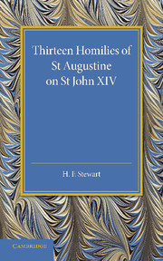 Thirteen Homilies of St Augustine on St John XIV