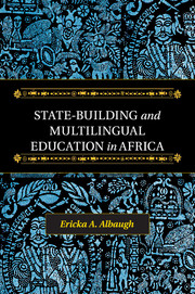 State-Building and Multilingual Education in Africa