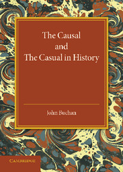 The Causal and the Casual in History