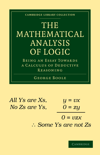 The Mathematical Analysis Of Logic