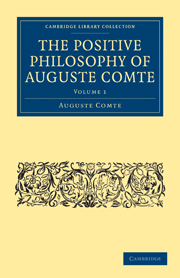 The Positive Philosophy of Auguste Comte